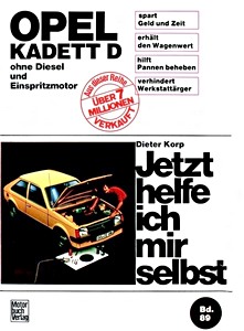 Livre : Opel Kadett D - Benziner (ohne Einspritzmotor) (8/1979-8/1984) - Jetzt helfe ich mir selbst