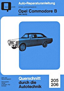 Livre : Opel Commodore B - GS und GS/E - Bucheli Reparaturanleitung