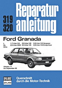 Livre : Ford Granada - 1.7, 2.0, 2.3, 2.8 Liter (10/1977-9/1980) - Bucheli Reparaturanleitung