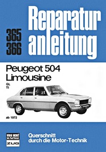 Book: Peugeot 504 Limousine (ab 1972) - Bucheli Reparaturanleitung