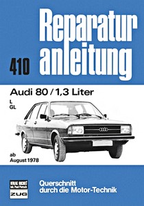 Livre : Audi 80 - 1.3 Liter (ab 8/1978) - Bucheli Reparaturanleitung