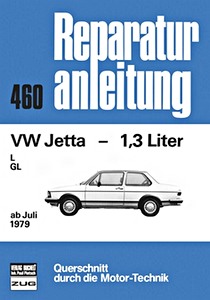 Livre : VW Jetta - 1.3 Liter (ab 7/1979) - Bucheli Reparaturanleitung