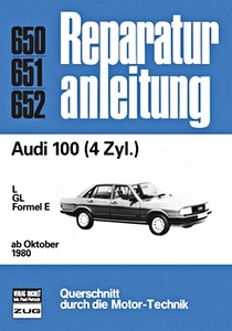 Buch: [0650] Audi 100 - 4 Zylinder (ab 10/1980)