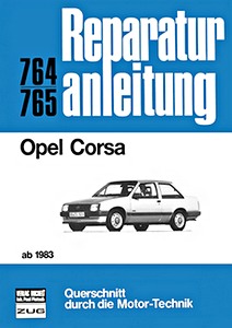 Książka: Opel Corsa - 1.0, 1.2 und 1.3 Liter Benzinmotoren (ab 1983) - Bucheli Reparaturanleitung