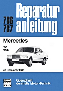 Livre : [0786] Mercedes 190, 190 E (W201) (ab 12/1982)