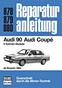Książka: [0878] Audi 90, Coupe - 5-Zylinder (ab 1984)