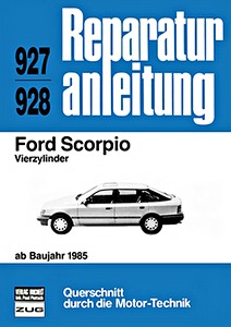 Livre : Ford Scorpio - Vierzylinder (ab 1985) - Bucheli Reparaturanleitung