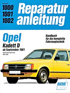 Livre : Opel Kadett D - 12 N, 12 S, 13 N, 13 S, 16 S, 18 E (9/1981-1984) - Bucheli Reparaturanleitung