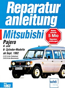 Livre : Mitsubishi Pajero - 4- und 6-Zylinder Modelle (9/1982-1989) - Bucheli Reparaturanleitung