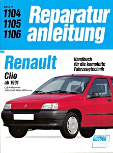 Livre : Renault Clio - Benzin-Motoren (1991-1997) - Bucheli Reparaturanleitung