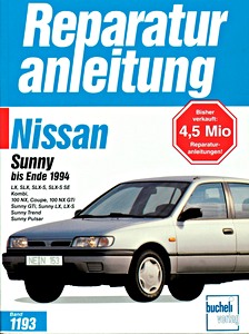 Livre : Nissan Sunny / 100 NX (1989-1994) - Bucheli Reparaturanleitung