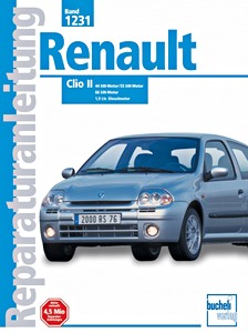 Livre : Renault Clio II - Benzin- und Dieselmodelle (1998-2000) - Bucheli Reparaturanleitung