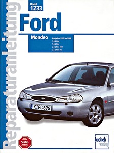Livre : Ford Mondeo - 1.6, 1.8, 2.0, 2.5 Liter Benzin-Motoren (1997-2000) - Bucheli Reparaturanleitung