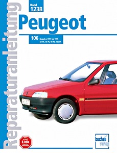 Livre : Peugeot 106 - Benzinmodelle (1991-1995) - Bucheli Reparaturanleitung