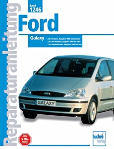 Książka: Ford Galaxy - Benzin- und Dieselmotoren (1995-2001) - Bucheli Reparaturanleitung
