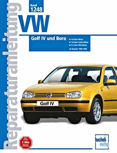 Livre : VW Golf IV, Bora - 1.8 L, 1.8 L Turbo, 2.3 L VR5 (1998-2001) - Bucheli Reparaturanleitung