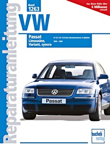 Buch: VW Passat - 1.6, 1.8 und 2.0 Liter 4-Zylinder (1999-2002) - Bucheli Reparaturanleitung