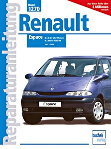 Livre : Renault Espace - Benzinmotoren (1997-2003) - Bucheli Reparaturanleitung
