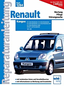 Livre : Renault Kangoo - Benzin- und Dieselmotoren - 4x2 und 4x4 (2002-2005) - Bucheli Reparaturanleitung
