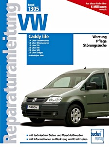 Livre : VW Caddy life (ab Modelljahr 2004) - Bucheli Reparaturanleitung
