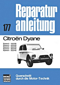Livre : Citroën Dyane - Dyane 4 und Dyane 6 - Bucheli Reparaturanleitung