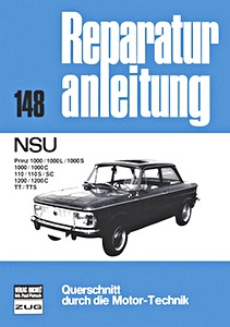 Livre : NSU Prinz 1000, 110, 1200, TT, TTS - Bucheli Reparaturanleitung