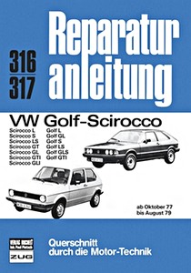 Livre : VW Golf, Scirocco (10/1977-8/1979) - Bucheli Reparaturanleitung