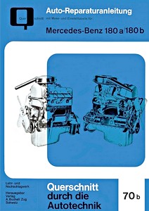 Livre : Mercedes-Benz 180 a, 180 b (W120) (1957-1962) - Bucheli Reparaturanleitung