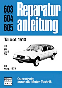 Book: Talbot 1510 - LS, GL, GLS, SX (ab 8/1979) - Bucheli Reparaturanleitung