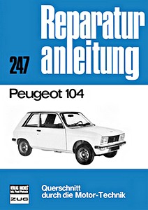 Livre : Peugeot 104 - Bucheli Reparaturanleitung
