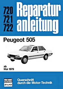 Livre : Peugeot 505 (ab 5/1979) - Bucheli Reparaturanleitung
