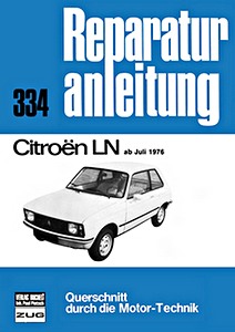 Livre : Citroën LN (ab 7/1976) - Bucheli Reparaturanleitung