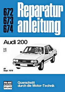 Livre : Audi 200 - 5E / 5T (ab 09/1979) - Bucheli Reparaturanleitung
