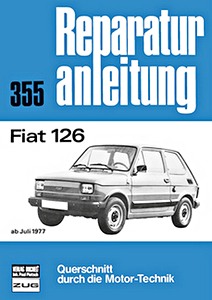 Książka: Fiat 126 (ab 7/1977) - Bucheli Reparaturanleitung