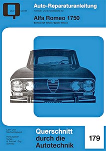 Livre : Alfa Romeo 1750 - Berlina, GT Veloce, Spider Veloce - Bucheli Reparaturanleitung