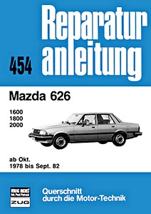 Livre : [0454] Mazda 626 - 1600, 1800, 2000 (10/78-9/82)