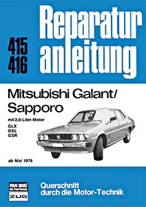Livre : Mitsubishi Galant, Sapporo (ab 5/1976) - Bucheli Reparaturanleitung