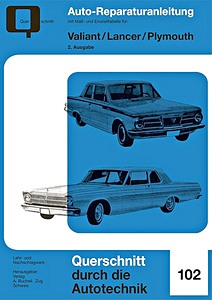 Livre : Plymouth Valiant, Lancer (Band 2/2) - Getriebe, Hinterachse und Elektrik - Bucheli Reparaturanleitung