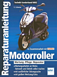 Livre : Motorroller - Wartung, Pflege, Reparatur (Bucheli Technik-Sonderband)