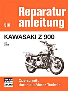 Livre : Kawasaki Z 900 - Z1 / Z1B - Bucheli Reparaturanleitung
