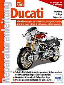 Livre : Ducati Monster S4, S4R, S4RS (Modelljahre 2001-2008) - Bucheli Reparaturanleitung