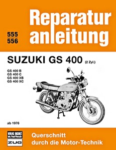 Livre : [0555] Suzuki GS 400 - 2 Zylinder (ab 1976)