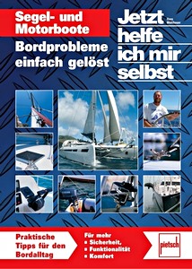 Livre: [JH ] Segel- und Motorboote - Bordprobleme