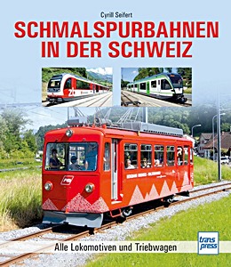 Książka: Schmalspurbahnen in der Schweiz
