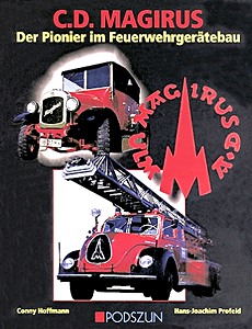 Omslag boek C.D. Magirus - Der Pionier im Feuerwehrgerätebau
