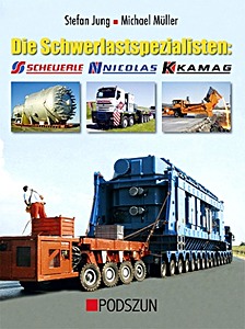 Die Schwerlastspezialisten Scheuerle, Nicolas, Kamag