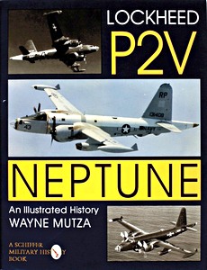 Cover book The Lockheed P2V Neptune - An Illustrated History