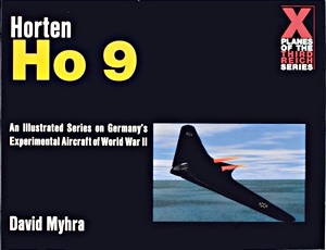 Umschlag Buch Horten Ho 9 (X Planes of the Third Reich)