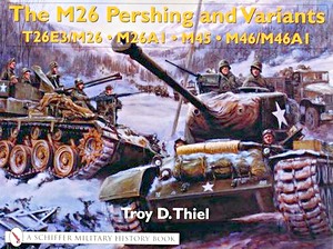 Cubierta libro M26 Pershing and Variants - T26E3 / M26, M26A1, M45, M46 / M46A1