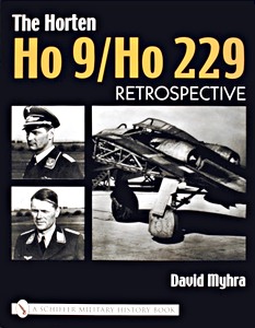 Umschlag Buch The Horten Ho 9 / Ho 229 - Retrospective (Volume 1)